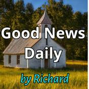 Podcast Good News Daily by Richard