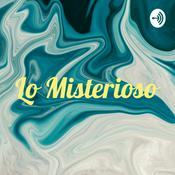 Podcast Lo Misterioso