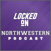 Podcast Locked On Northwestern - Daily Podcast On Northwestern Wildcats Football & Basketball