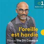 Podcast L'oreille est hardie