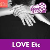 Podcast LOVE ETC / CineMaRadio