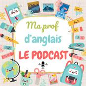 Podcast Ma prof d'anglais