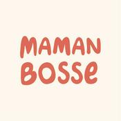 Podcast Maman Bosse : le 1er podcast collectif carrière & maternité