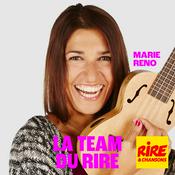 Podcast Marie Reno - La Team du Rire