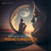 Podcast Méditation de Pleine Conscience