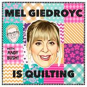 Podcast Mel Giedroyc is Quilting