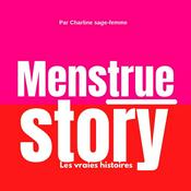 Podcast Menstrue story