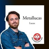 Podcast Metallucas