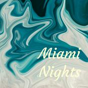 Podcast Miami Nights