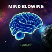 Podcast Mind Blowing