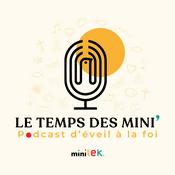 Podcast Minilek - Le Temps des Mini'