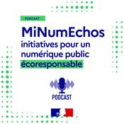 Podcast MiNumEchos : initiatives pour un numérique public écoresponsable