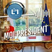 Podcast EMISSION MOI PRESIDENT