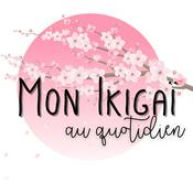 Podcast Mon Ikigaï au quotidien