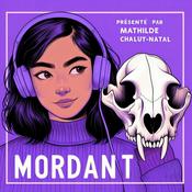 Podcast MORDANT