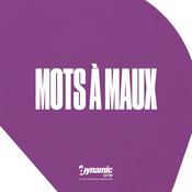 Podcast Mots à maux