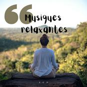 Podcast Musiques relaxantes / Relaxing Music