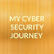 Podcast MY CYBER SECURITY JOURNEY