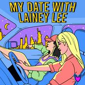 Podcast My Date With Lainey Lee