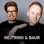 Podcast Nejtrino & Baur