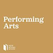 Podcast New Books in Performing Arts