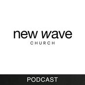 Podcast New Wave Church