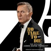 Podcast No Time To Die: The Official James Bond Podcast