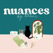 Podcast nuances by khani