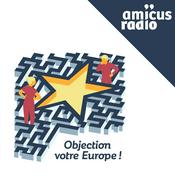 Podcast Objection votre Europe !