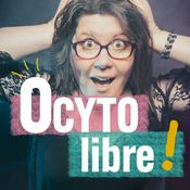 Podcast Ocytolibre : Confiance en soi, Hypersensibilité et Spiritualité