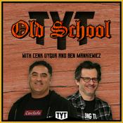 Podcast Old School with Cenk Uygur & Ben Mankiewicz