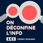 Podcast On Déconfine l'info