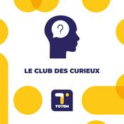 Podcast Le club des curieux