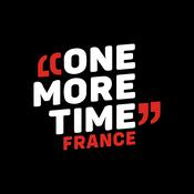 Podcast ONE MORE TIME FRANCE, tomber pour mieux se relever