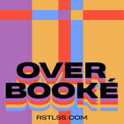 Podcast Overbooké - L'émission littéraire RSTLSS