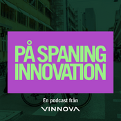 Podcast På spaning innovation