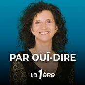 Podcast Par Ouï-dire