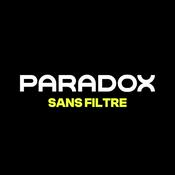 Podcast Paradox Sans Filtre