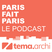 Podcast Paris fait Paris, le podcast