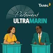 Podcast Parlement Ultramarin