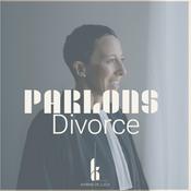 Podcast Parlons divorce avec Karine