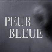 Podcast PEUR BLEUE