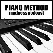 Podcast Piano Method Madness