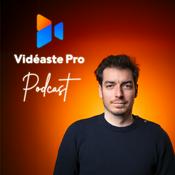 Podcast Vidéaste Pro