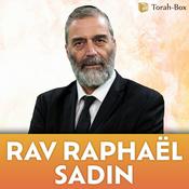 Podcast Podcast Rav Raphaël SADIN