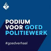 Podcast Podium voor Goed Politiewerk