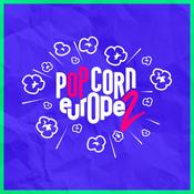 Podcast Pop Corn Europe 2