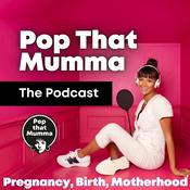 Podcast Positive Pregnancy, Birth and Motherhood