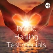 Podcast Pranic Healing Testimonials