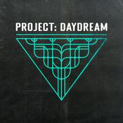 Podcast Project: Daydream